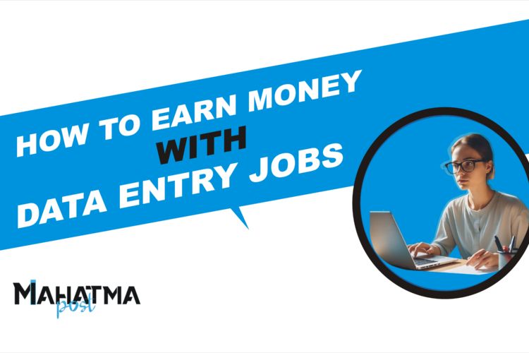 How to Earn Money with Data Entry Jobs