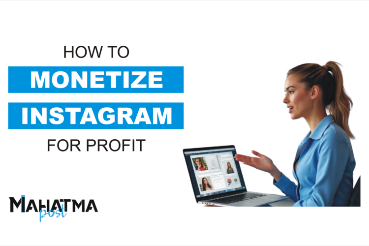 How to Monetize Instagram for Profit
