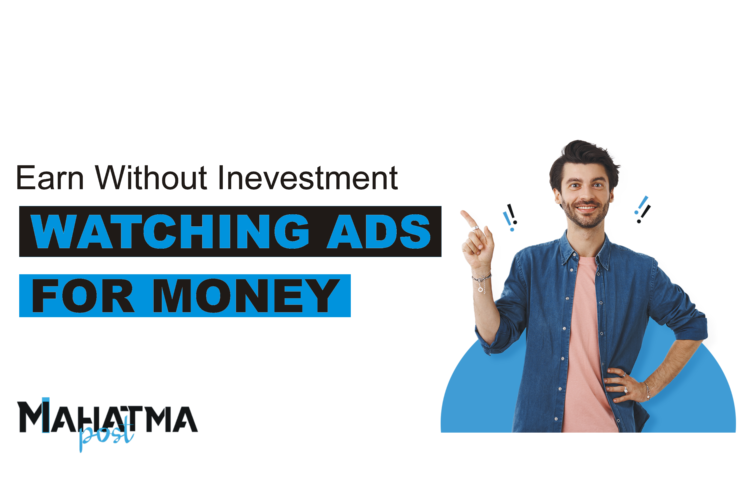 Watching Ads for Money